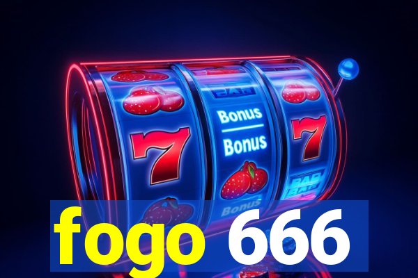 fogo 666